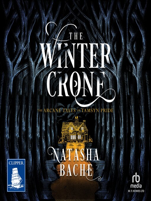 Title details for The Winter Crone by Natasha Bache - Available